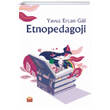 Etnopedagoji Nobel Bilimsel Eserler