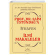 Prof. Dr. Saim stndaa thafen lmi Makaleler Aristo Yaynevi