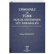 Osmanl ve Trk Hukuk Sisteminde St Akrabal Akademisyen Kitabevi