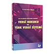 Vergi Hukuku ve Trk Vergi Sistemi Arda Hakan retir 4T Yaynlar