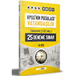2021 KPSS nin Pusulas Vatandalk Tamam zml 25 Deneme Snav Doru Tercih Yaynlar