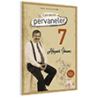 Can Veren Pervaneler 7 Hayati nan (MZALI) Babali Kltr Yayncl
