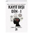 Akl  Bilim ve Kuran Inda Kayt D Din 1 Parya Kitap