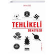 Tehlikeli Deneyler Siyah Beyaz Yaynlar