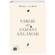 Varlk ve Zaman Anlamak Kre Yaynlar