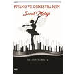 Piyano ve Orkestra in Sanat Melei Gece Kitapl