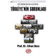 Dnden Bugne Trkiyenin Sorunlar Atayurt Yaynevi