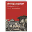 La Politique Dottomanisme Dans Les Manuels Scolaires Ottomans (1874-1894) Yeditepe Yaynevi