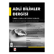 Adli Bilimler Dergisi Cilt:8 Say:2 Haziran 2009 Sekin Yaynevi