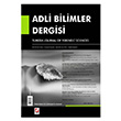 Adli Bilimler Dergisi Cilt:10 Say:1 Mart 2011 Sekin Yaynevi