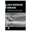Adli Bilimler Dergisi Cilt:11 Say:3 Eyll 2012 Sekin Yaynevi