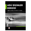 Adli Bilimler Dergisi Cilt:13 Say:1 Mart 2014 Sekin Yaynevi