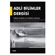 Adli Bilimler Dergisi Cilt:15 Say:2 Haziran 2016 Sekin Yaynevi