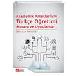 Akademik Amalar in Trke retimi Kuram ve Uygulama Pegem Yaynlar