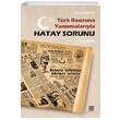 Trk Basnna Yansmalaryla Hatay Sorunu (1936-1939) Palet Yaynlar