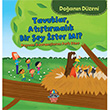 Doann Dzeni Tavuklar, Attrmalk Bir ey ster Mi? Yamur ocuk