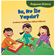 Doann Dzeni Bu Ne le Yaplr? Yamur ocuk