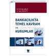 Bankaclkta Temel Kavram ve Kurumlar Adalet Yaynevi