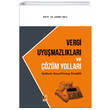 Vergi Uyumazlklar ve zm Yollar Adalet Yaynevi