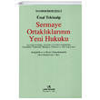 Sermaye Ortaklklarnn Yeni Hukuku Vedat Kitaplk