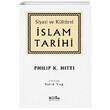 Siyasi ve Kltrel slam Tarihi Bilge Kltr Sanat