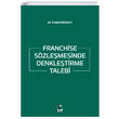 Franchise Szlemesinde Denkletirme Talebi Adalet Yaynevi
