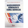 Uluslararas Gvenlikte Temel Konular Bar Kitap