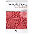 Vahdeti Vcud ve bnl Arabi Dergah Yaynlar