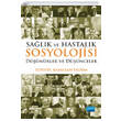 Salk ve Hastalk Sosyolojisi Nobel Yaynevi
