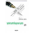 Yorumluyorum 23 Sekin Yaynevi
