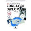 Trk Yunan likilerinde Zorlayc Diplomasi Paradigma Akademi Yaynlar