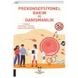 Prekonsepsiyonel Bakm ve Danmanlk Akademisyen Kitabevi