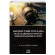 Hekimin Tbbi Uygulama Hatalarndan Doan Hukuki Sorumluluu Legal Yaynclk