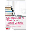 Uzaktan Eitim Srecinde Trke Eitimi Pegem Yaynlar
