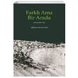 Farkl Ama Bir Arada Kitabevi Yaynlar