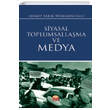 Siyasal Toplumsallama ve Medya Nobel Bilimsel Eserler