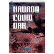Havada Covid Var Nobel Yaynevi