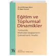 Eitim ve Toplumsal Dinamikler Tz Yaynlar