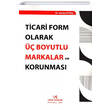 Ticari Form Olarak  Boyutlu Markalar ve Korunmas Vedat Kitaplk