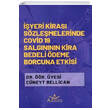 yeri Kiras Szlemelerinde Covid 19 Salgnnn Kira Bedeli deme Borcuna Etkisi Aristo Hukuk