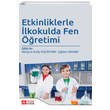 Etkinliklerle lkokulda Fen retimi Pegem Yaynlar