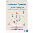Matematik retimi ve ocuk Edebiyat Matematik Dersinde Edebiyat Temelli Uygulamalar Pegem Yaynlar