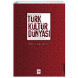 Gelenekten Gelecee Trk Kltr Dnyas tken Neriyat