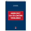 Anonim irket Esas Szlemesinin Yorumlanmas Adalet Yaynevi