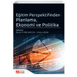 Eitim Perspektifinden Planlama Ekonomi ve Politika Pegem Yaynlar