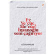 Ey Yecuc Mecuc nsanolu Seni aryor Cinius Yaynlar