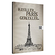 Hayaller Paris Gerekler ... (zel Tasarm) 48 Sayfa Filozof Defter