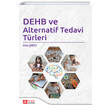 DEHB ve Alternatif Tedavi Trleri Pegem Yaynlar