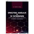 rgtsel Ballk ve  Tatmininin ten Ayrlma Niyeti zerindeki Etkisinin ncelenmesi Nobel Bilimsel Eserler