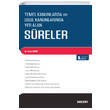 Temel Kanunlarda ve Usul Kanunlarnda Yer Alan Sreler Sekin Yaynclk